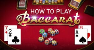 How To Play Baccarat For Beginners